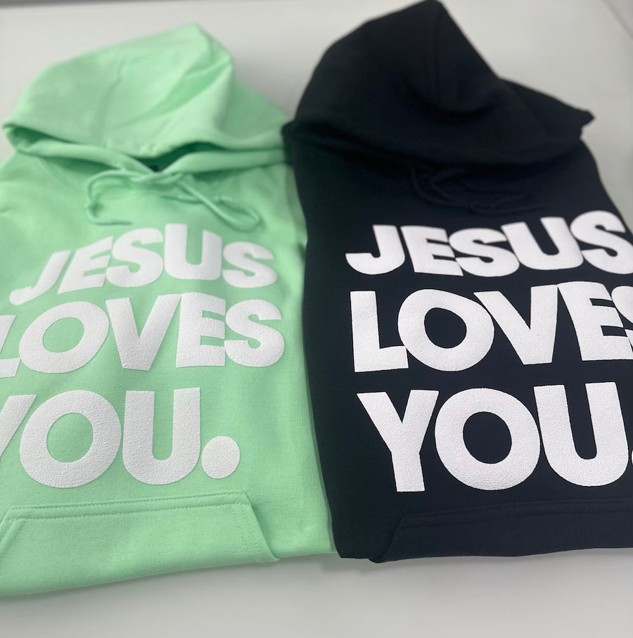 JESUS LOVES YOU HOODIE