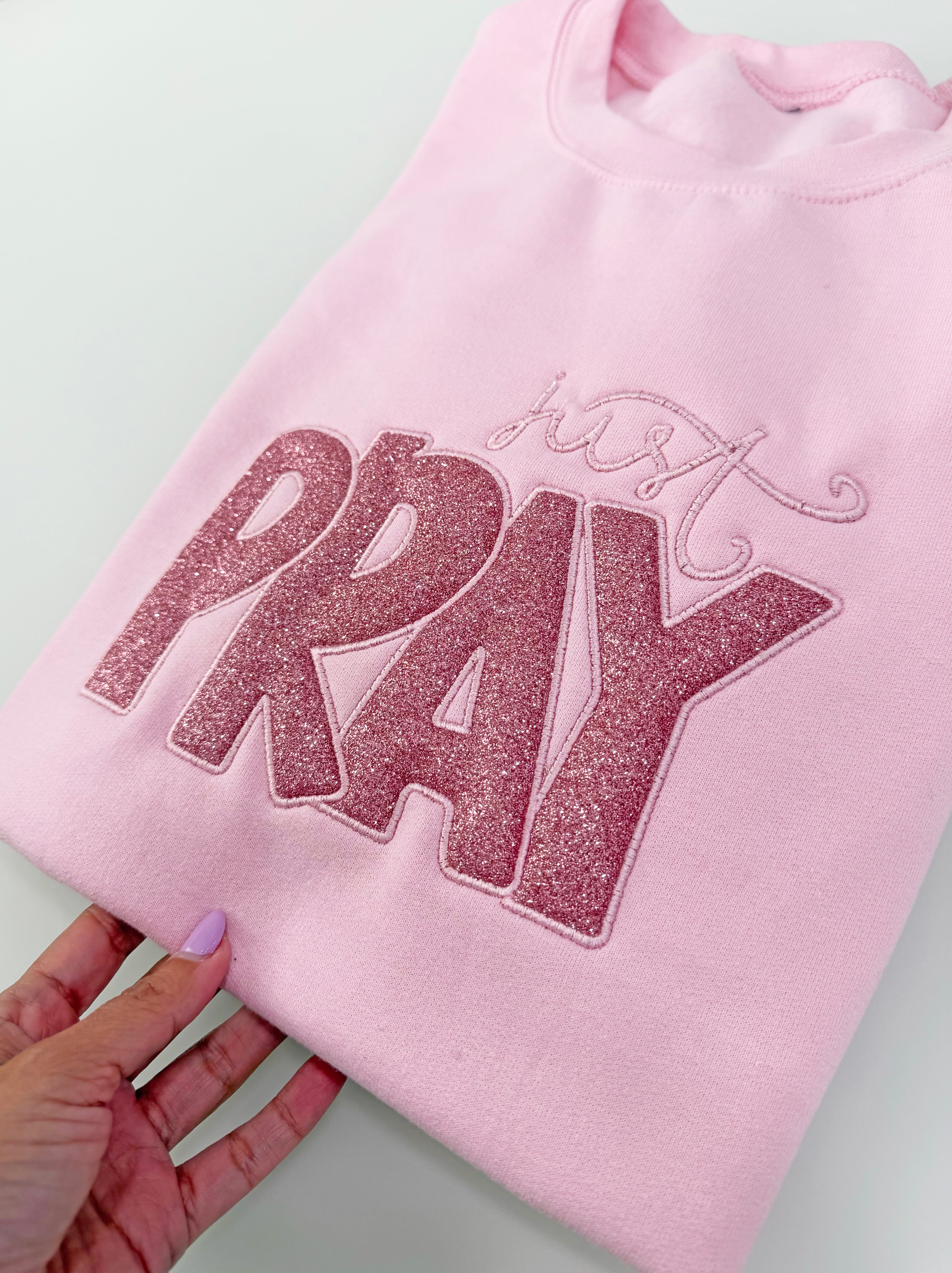 Just Pray Embroidered Sweatshirt, Christian Crewneck